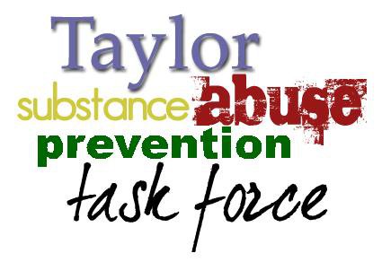 Taylor Substance Abuse Prevention Task Force