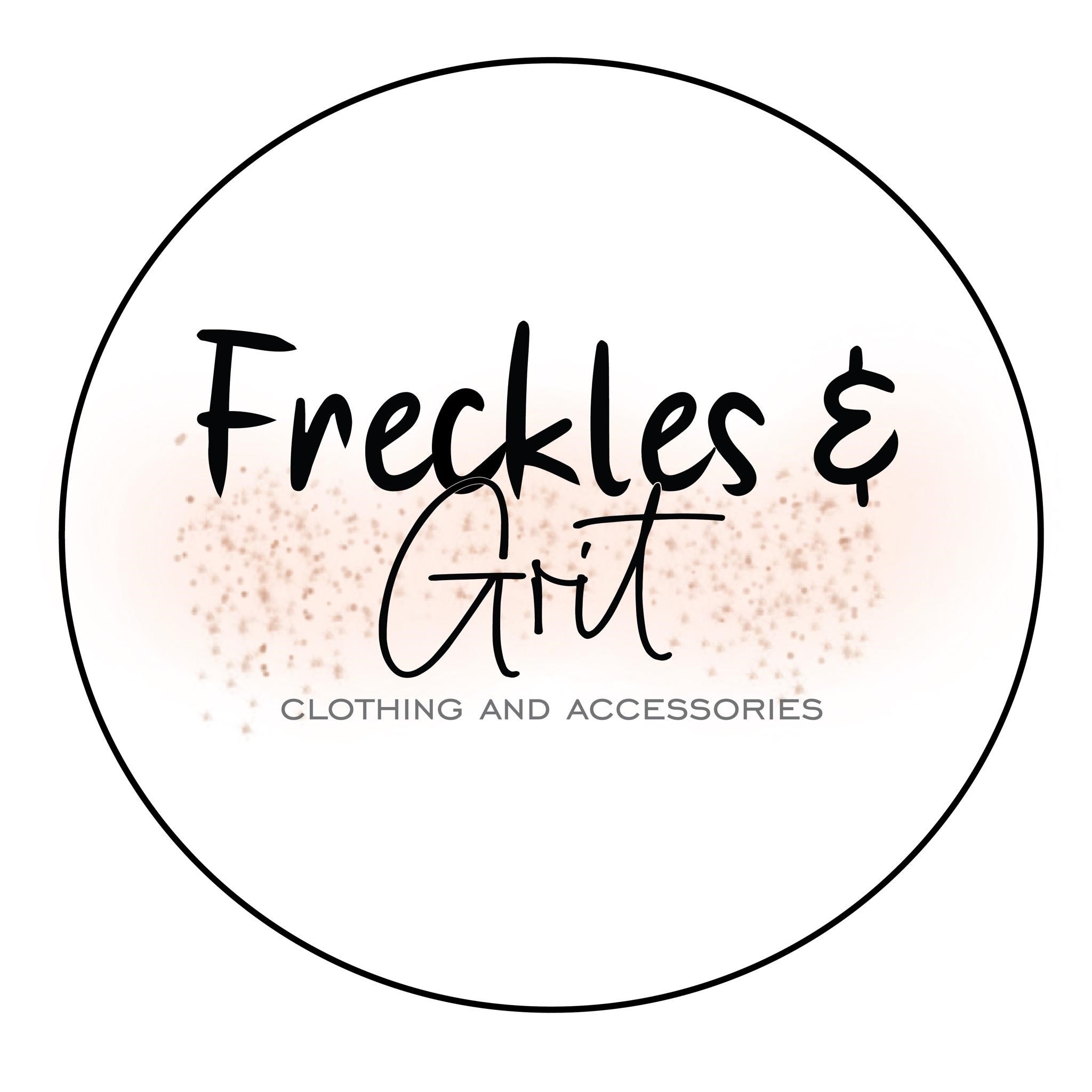 Freckles & Grit